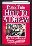 VERY RARE - Pistol Pete Maravich Signed "Heir to a Dream" Hardback Autobiography Book - Full JSA Letter of Authenticity